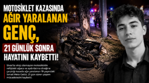 21 Günlük Yaşam Savaşını Kaybetti! Motosiklet Kazası Genç İsmail’i Hayattan Kopardı