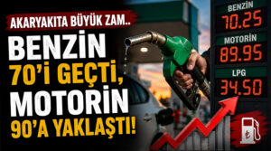 Akaryakıta büyük zam.. Benzin 70’i geçti, Motorin 90’a yaklaştı!