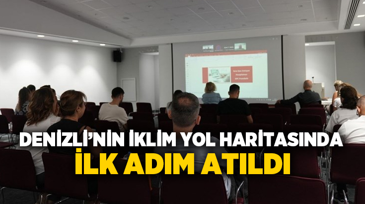 Denizli’nin iklim yol haritasında ilk adım atıldı