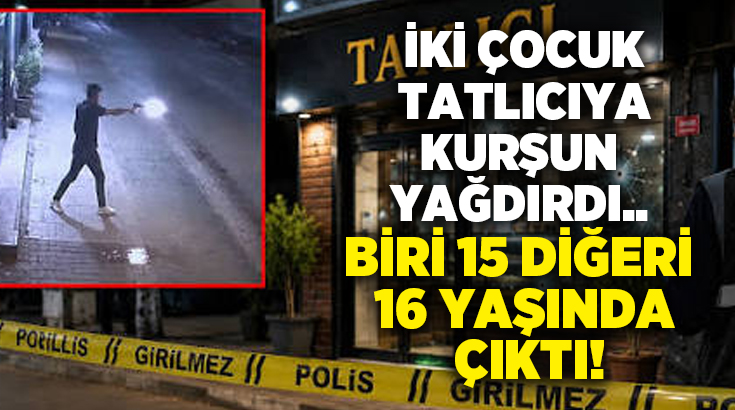 Tatlıcıya düzenlenen silahlı saldırıda yeni detay! Saldırganlar 15 ve 16 yaşında çıktı