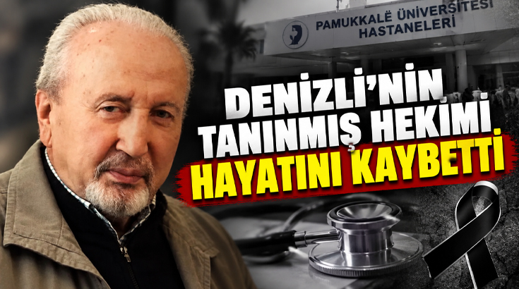 Denizli’nin tanınmış hekimi Yusuf Basri Karaosmanoğlu hayatını kaybetti