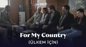 Ülkem İçin (For My Country) – Film Konusu, Oyuncuları ve Karakterleri